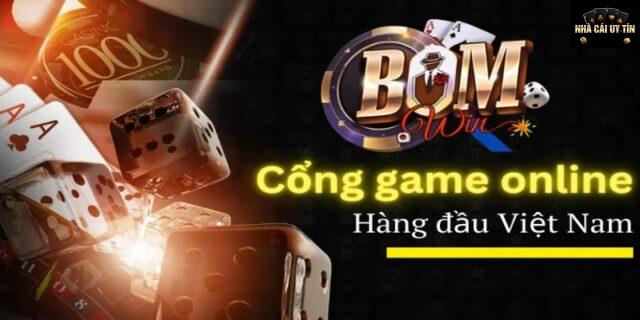 Vì sao người chơi lựa chọn Bomwin?